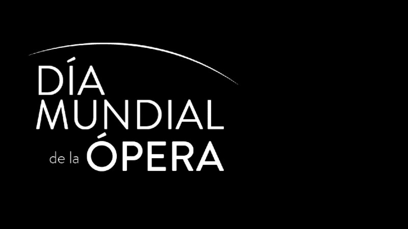 25 de octubre se celebra el Día Mundial de la Ópera